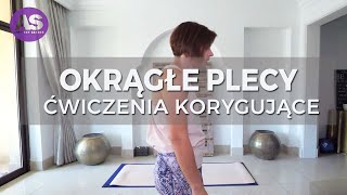 OKRĄGŁE PLECY  Ćwiczenia Korygujące Plecy  Ćwiczenia na Kręgosłup  Aktywny Senior [upl. by Doreen]