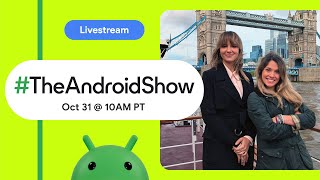 TheAndroidShow live from Droidcon with a big update to Gemini in Android Studio and more [upl. by Leopoldine]