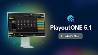 Whats new in PlayoutONE v51 [upl. by Ecnatsnok]