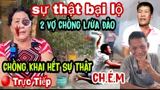 🔴Sự Thật Phơi Bày Chồng Út Vân Nói Hết Sự Thật Lừa Gạt 200Tr [upl. by Yenaj441]