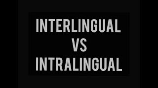 Interlingual Vs Intralingual Translation [upl. by Notnad]