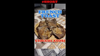 FRENCH TOAST AL 🍫  Proteici e Fit  Shorts [upl. by Auahsoj]