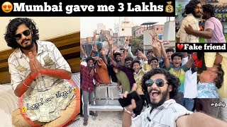 😍Mumbai gave me 3Lakhs Rupees💰⚠️This money legal or illegal😱 But Our friend Arun cheated Ajees [upl. by Esirec]