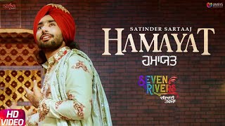 Satinder Sartaaj  Hamayat Official Song  Seven Rivers  Beat Minister  New Punjabi Songs 2019 [upl. by Poliard746]