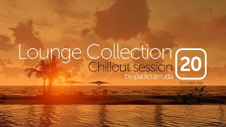 Lounge Collection 20 by Paulo Arruda [upl. by Ihana]