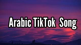 TOP 10 Arabic TikTok Trending Song [upl. by Eustis]