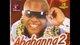 Agbaso  Ejim Akwu Ose Ababanna Vol2 [upl. by Esilanna124]