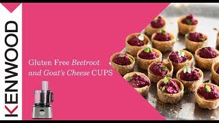 Gluten Free Beetroot and Goat’s Cheese Cups made with the Kenwood Multipro Compact Food Processor [upl. by Atat]