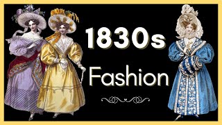 1830s Fashion Evolution  What did they wear and when [upl. by Stephenson]