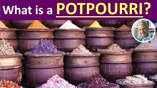 Definition of POTPOURRI  Pronounce POTPOURRI 4 Examples [upl. by Nosrej]