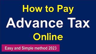 How to pay Advance tax online AY 2425 income tax payment online AY 2425 Advance tax payment 2023 [upl. by Ortiz]