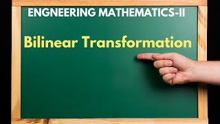 Bilinear Transformation in Engineering Mathematics engineeringmathematics BilinearTransformation [upl. by Tobit]