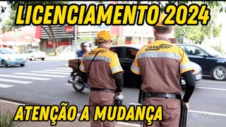 LICENCIAMENTO 2024 MUDANÇA IMPORTANTE [upl. by Chiarra]