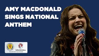 Amy MacDonald  The Scottish National Anthem [upl. by Tucker]