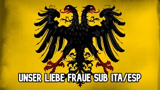 Unser Liebe Fraue in italian  Canción Landsknecht sub itaesp [upl. by Vitoria]