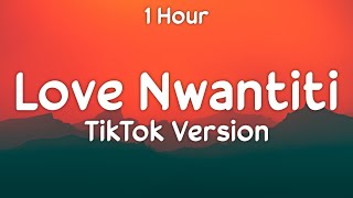 1 Hour CKay  Love Nwantiti TikTok Remix unle open am make i see Full Version One Hour Loop [upl. by Ahsinirt]