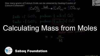 Calculating Mass from Moles Chemistry Lecture  Sabaqpk [upl. by Eiznik]