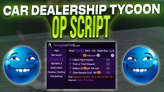 Car Dealership Tycoon Script – Collect Map Pumpkins [upl. by Kubiak]