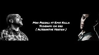 Emis Killa feat Max Pezzali  Scordarmi chi ero Alternative version  Free Download [upl. by Nirag]