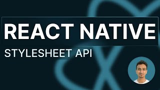 React Native Tutorial  20  StyleSheet API [upl. by Miquela215]