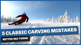 5 Classic mistakes skiing carving [upl. by Colier818]