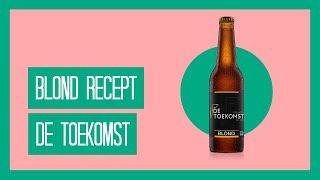 Blond bier recept van Brouwerij de Toekomst  Sterk blond bier [upl. by Ailyn]