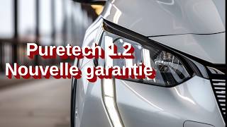 🔧 Puretech 12  découvrez la nouvelle garantie du moteur 🚗 [upl. by Malloch91]