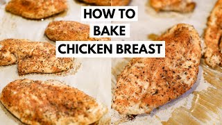 How to Bake Chicken Breast  Easy amp Juicy Chicken Recipe  Simple Chicken Seasoning [upl. by Augie]