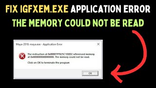 How to Fix igfxemexe Application Error The memory could not be read on Windows 11 [upl. by Aihsenal]