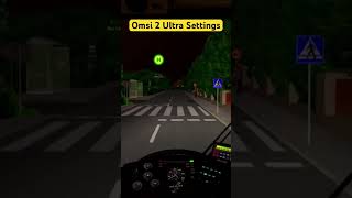 Omsi 2 Ultra Graphics Settings 4K gameplay shorts omsi2 [upl. by Eenet]