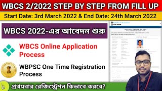 WBCS Form fill up 2022  WBCS Step by Step Form fill up 2022  WBPSC One Time Registration [upl. by Htebaile]