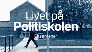 Livet på Politiskolen Eksamener [upl. by Eelyah]