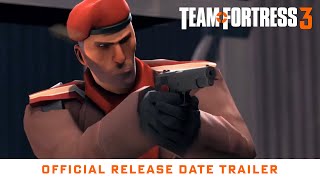 Team Fortress 3  Official Release Date Trailer Concept  WesleyTRV [upl. by Nonnaehr]