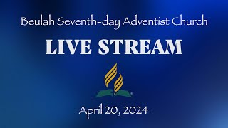 The Armor of God  Part II  April 20 2024  Beulah SDA Church  Live Streaming Service [upl. by Fisch]