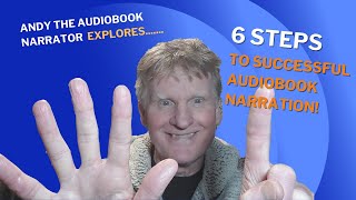 What are the 6 Steps to Successfully Narrating and Producing an Audiobook [upl. by Haziza866]