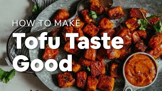 How to Make Tofu Taste Good  Minimalist Baker Recipes [upl. by Nilatak]