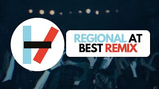 Twenty One Pilots  Next Semester Regional At Best Remix [upl. by Naillij]