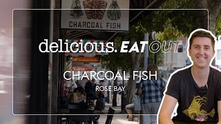 Charcoal Fish Rose Bay  Best fish and chips in Sydney  delicious Eat Out [upl. by Gilligan]