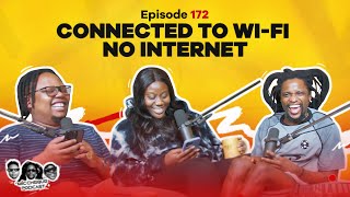 MIC CHEQUE PODCAST  Episode 172  Connected to wifi no internet [upl. by Novanod]