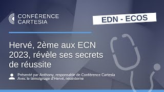 Hervé 2ème aux ECN 2023 révèle ses secrets de réussite [upl. by Dusza882]