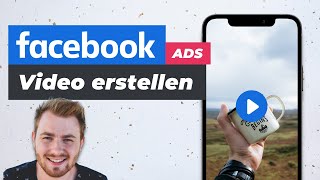 Facebook Ads Video erstellen  Anleitung kostenlos [upl. by Marcin394]