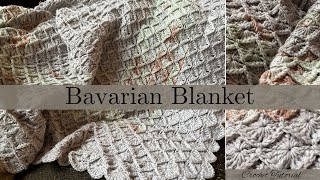 Crochet Bavarian Blanket  Intermediate Pattern [upl. by Karab]