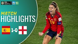 Spain vs England 10  Highlights  FIFA Womens World Cup 2023 [upl. by Rehpotsrihc]