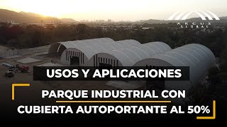 Parque industrial con cubierta autoportante  Arcus Global [upl. by Enyledam]