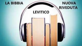 03 LA BIBBIA  VERSIONE NUOVA RIVEDUTA  AUDIOLIBRO LEVITICO [upl. by Baptist171]