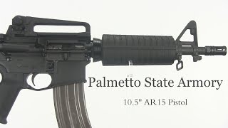 Palmetto State Armory  105 AR15 pistol [upl. by Green]