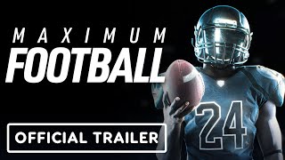 Maximum Football  Official Steam Early Access Launch Trailer [upl. by Josy]