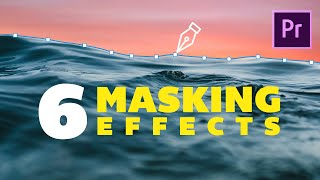 6 Creative Masking Effects in Adobe Premiere Pro [upl. by Jaymie]