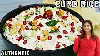 Authentic Curd Rice Recipe  How to Make Perfect Curd Rice  Kanaks Kitchen [upl. by Ayortal]