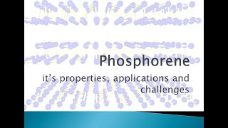 Phosphorene a 2D material [upl. by Pirri]